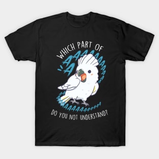 Umbrella Cockatoo Parrot Aaaa T-Shirt